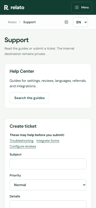Open Support from the dashboard, search for the topic first, and select the category that best describes the issue. — Mobile: Search the guides for a solution first.